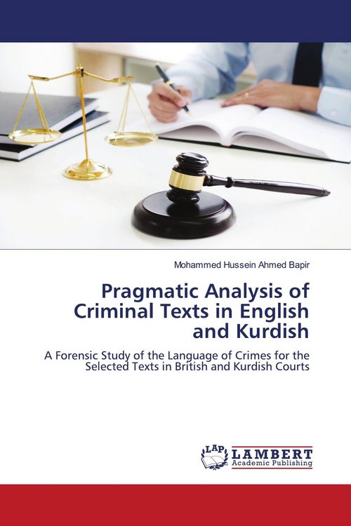 Produktbild: Pragmatic Analysis of Criminal Texts in English and Kurdish