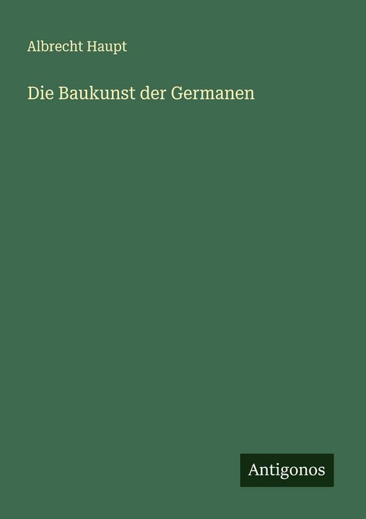 Produktbild: Die Baukunst der Germanen