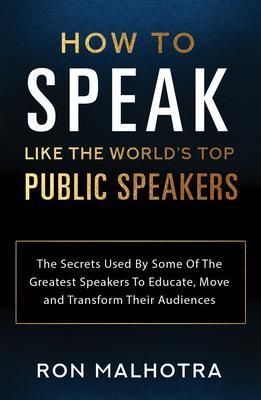 Produktbild: How To Speak Like The World's Top Public Speakers