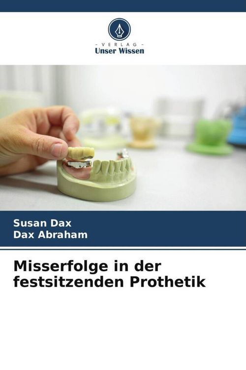 Produktbild: Misserfolge in der festsitzenden Prothetik