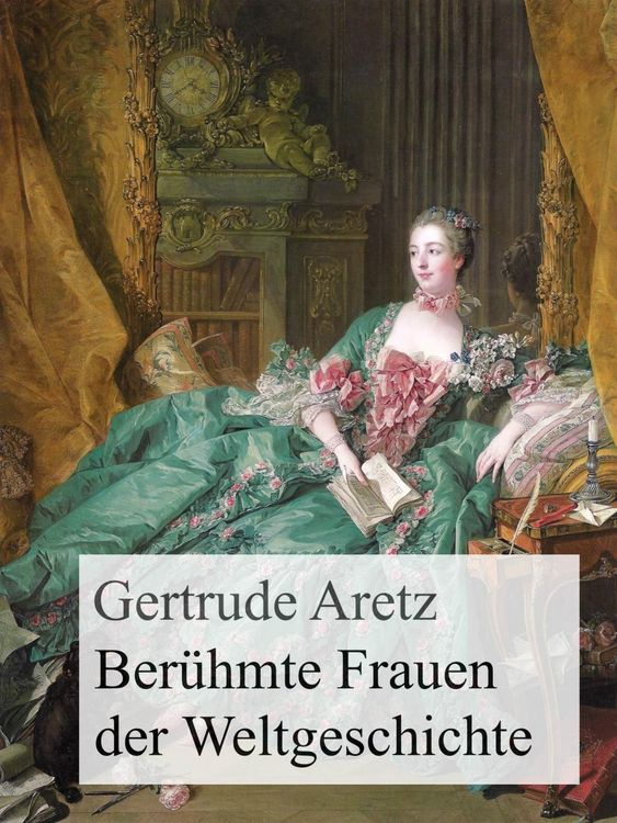 Produktbild: Ber&uuml;hmte Frauen der Weltgeschichte