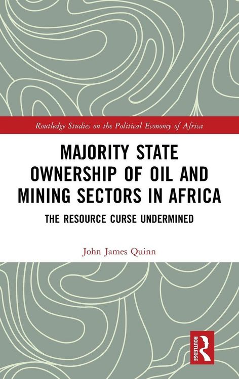 Produktbild: Majority State Ownership of Oil and Mining Sectors in Africa