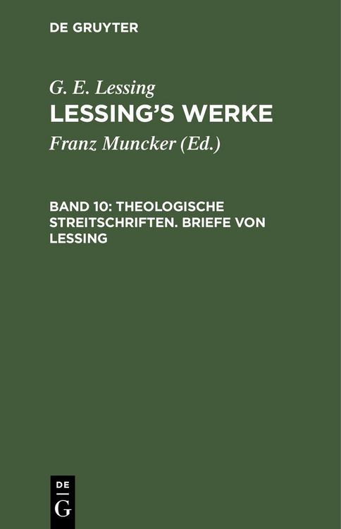 Produktbild: Theologische Streitschriften. Briefe von Lessing