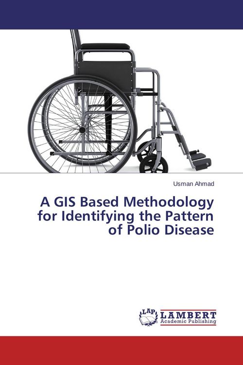 Produktbild: A GIS Based Methodology for Identifying the Pattern of Polio Disease