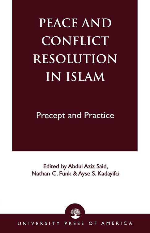 Produktbild: Peace and Conflict Resolution in Islam