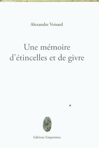 Produktbild: Une m&eacute;moire d'&eacute;tincelles et de grive