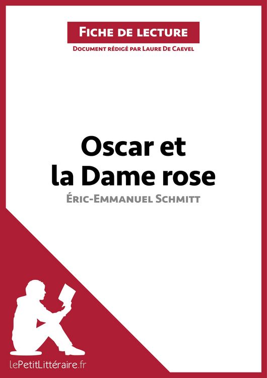 Produktbild: Oscar et la Dame rose d'&Eacute;ric-Emmanuel Schmitt (Fiche de lecture)