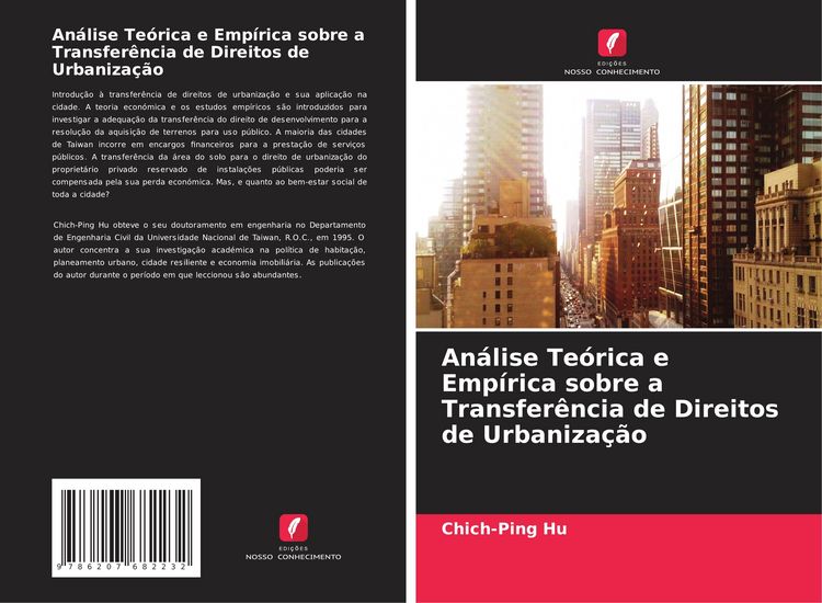 Produktbild: An&aacute;lise Te&oacute;rica e Emp&iacute;rica sobre a Transfer&ecirc;ncia de Direitos de Urbaniza&ccedil;&atilde;o