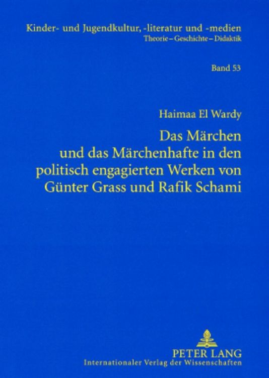 Produktbild: Das M&auml;rchen und das M&auml;rchenhafte in den politisch engagierten Werken von G&uuml;nter Grass und Rafik Schami