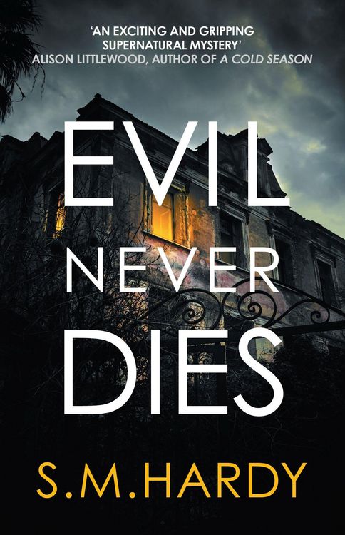 Produktbild: Hardy, S: Evil Never Dies