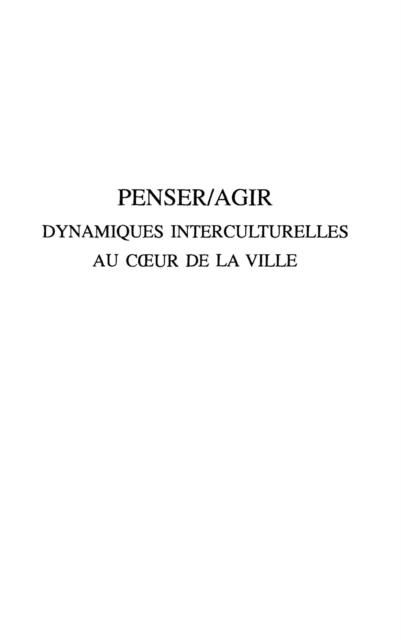 Produktbild: Penser agir dynamiques intercuturelles a