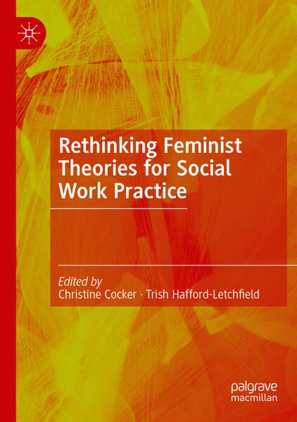 Produktbild: Rethinking Feminist Theories for Social Work Practice