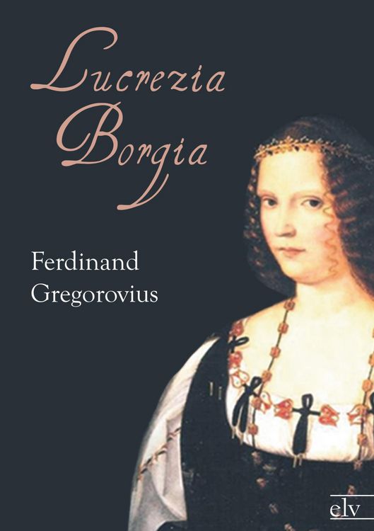 Produktbild: Lucrezia Borgia