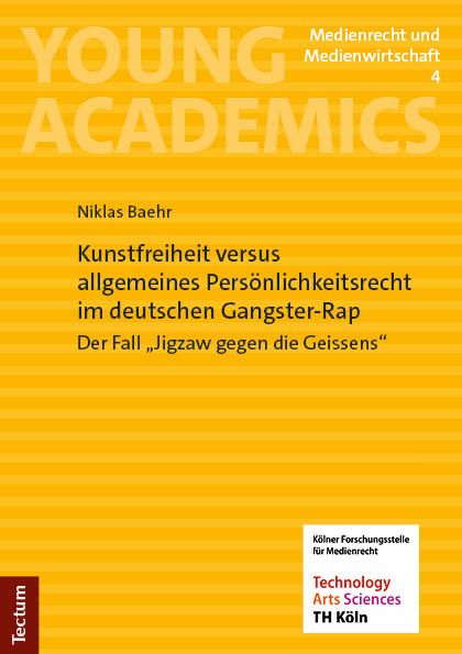 Produktbild: Kunstfreiheit versus allgemeines Pers&ouml;nlichkeitsrecht im deutschen Gangster-Rap