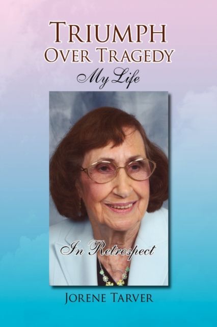 Produktbild: Tarver, J: Triumph Over Tragedy