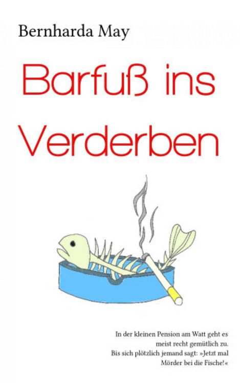 Produktbild: Barfu&szlig; ins Verderben