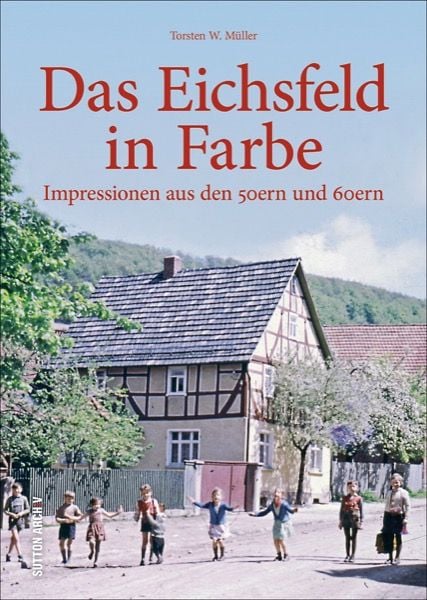 Produktbild: Das Eichsfeld in Farbe