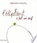 Produktbild: L'&eacute;l&eacute;phant a fait un oeuf