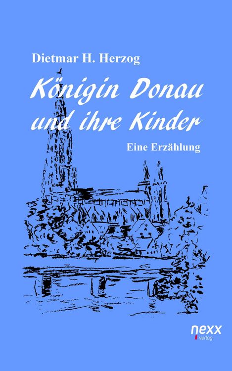 Produktbild: K&ouml;nigin Donau und ihre Kinder