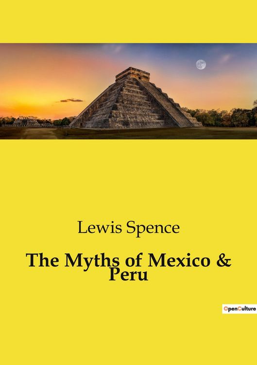 Produktbild: The Myths of Mexico & Peru