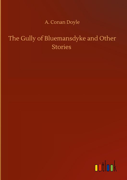 Produktbild: The Gully of Bluemansdyke and Other Stories