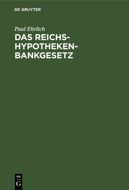 Produktbild: Das Reichs-Hypothekenbankgesetz
