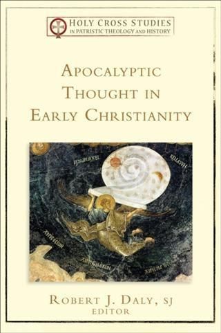 Produktbild: Apocalyptic Thought in Early Christianity (Holy Cross Studies in Patristic Theology and History)