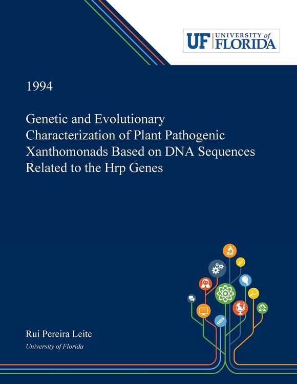 Produktbild: Genetic and Evolutionary Characterization of Plant Pathogenic Xanthomonads Based on DNA Sequences Related to the Hrp Genes