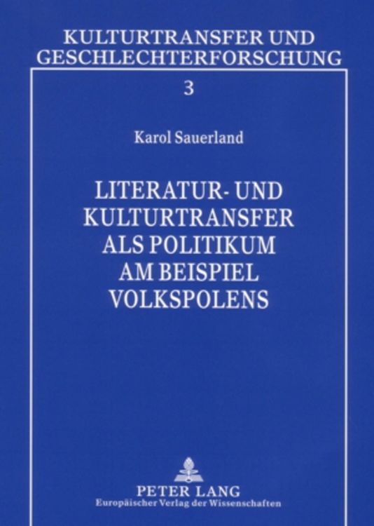 Produktbild: Literatur- und Kulturtransfer als Politikum am Beispiel Volkspolens