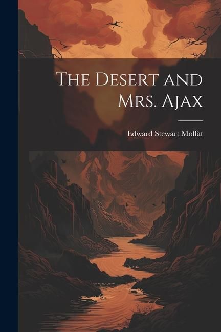 Produktbild: The Desert and Mrs. Ajax