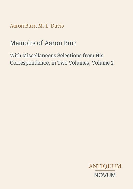 Produktbild: Memoirs of Aaron Burr