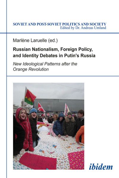 Produktbild: Russian Nationalism, Foreign Policy and Identity Debates in Putin's Russia