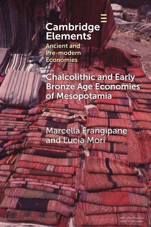 Produktbild: Chalcolithic and Early Bronze Age Economies of Mesopotamia