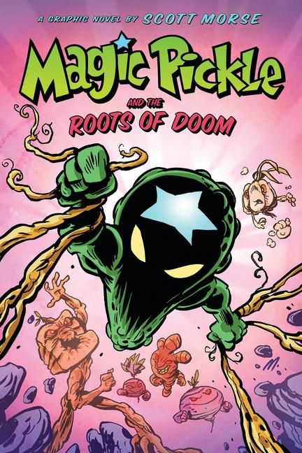 Produktbild: Magic Pickle and the Roots of Doom: A Graphic Novel