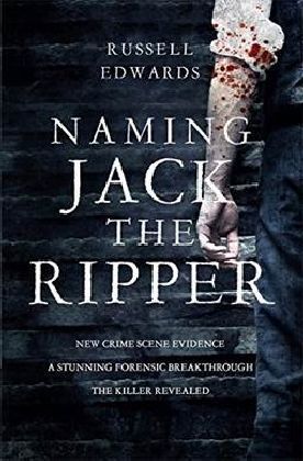 Produktbild: Edwards, R: Naming Jack the Ripper