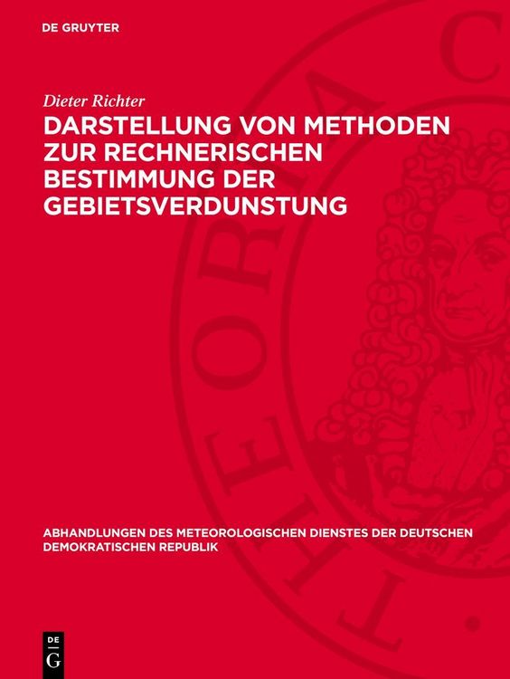 Produktbild: Darstellung von Methoden zur rechnerischen Bestimmung der Gebietsverdunstung