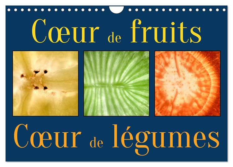 Produktbild: C&oelig;ur de fruits c&oelig;ur de l&eacute;gumes (Calendrier mural 2026 DIN A4 vertical), CALVENDO calendrier mensuel