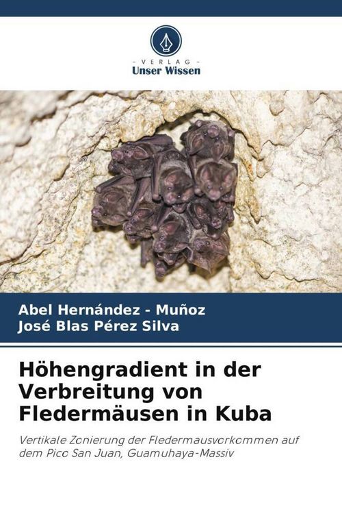 Produktbild: H&ouml;hengradient in der Verbreitung von Flederm&auml;usen in Kuba