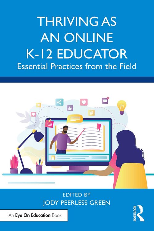 Produktbild: Thriving as an Online K-12 Educator