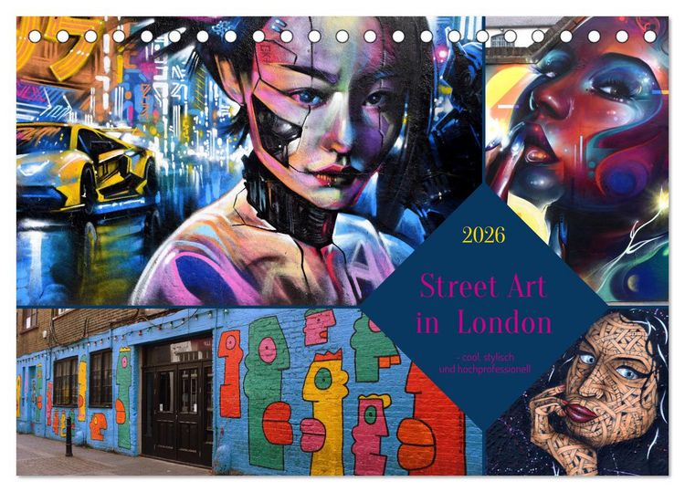 Produktbild: Street Art in London - cool, stylisch und hochprofessionell (Tischkalender 2026 DIN A5 quer), CALVENDO Monatskalender