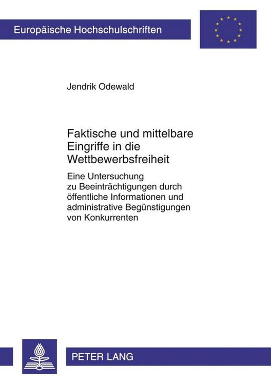 Produktbild: Faktische und mittelbare Eingriffe in die Wettbewerbsfreiheit
