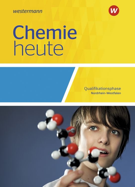 Produktbild: Chemie heute SII. Qualifikationsphase: Schulbuch. F&uuml;r Nordrhein-Westfalen