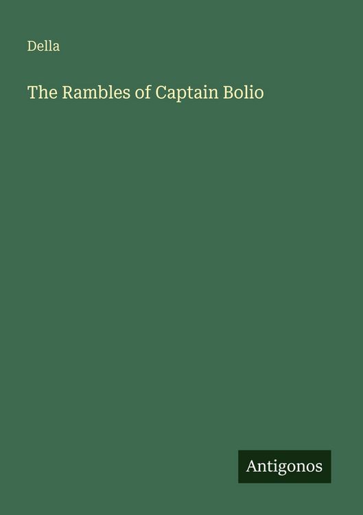 Produktbild: The Rambles of Captain Bolio