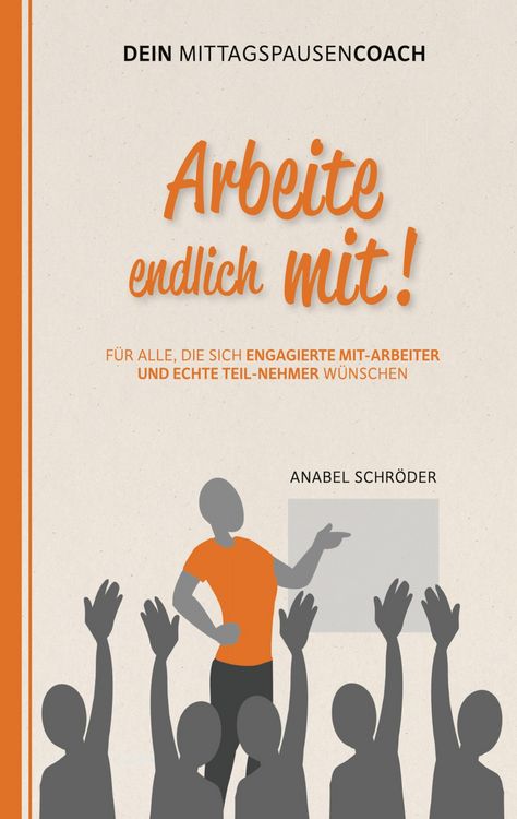 Produktbild: Arbeite endlich mit!