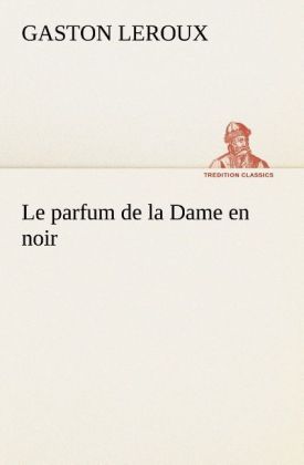 Produktbild: Le parfum de la Dame en noir