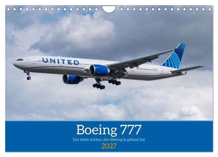 Produktbild: Boeing 777 Die Triple Seven (Wandkalender 2027 DIN A4 quer), CALVENDO Monatskalender