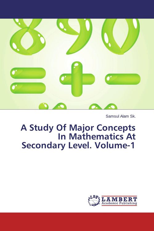 Produktbild: A Study Of Major Concepts In Mathematics At Secondary Level. Volume-1