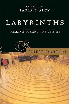 Produktbild: Labyrinths Walking Toward the Center