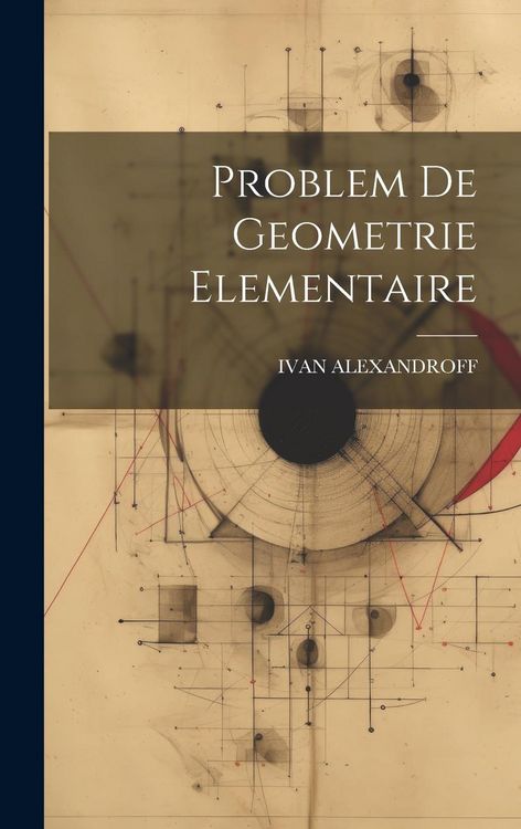 Produktbild: Problem De Geometrie Elementaire
