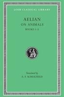 Produktbild: On Animals, Volume I - Books 1-5 (Trans. Scholfield)(Greek)